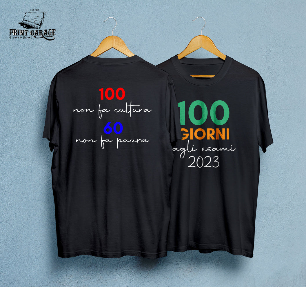 Tshirt - 100 giorni - Stampa a colori Personalizzata FRONTE&RETRO