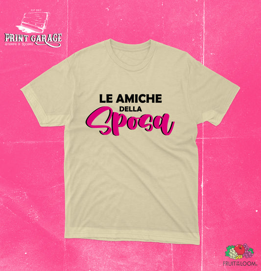 T-Shirt - Le amiche della Sposa