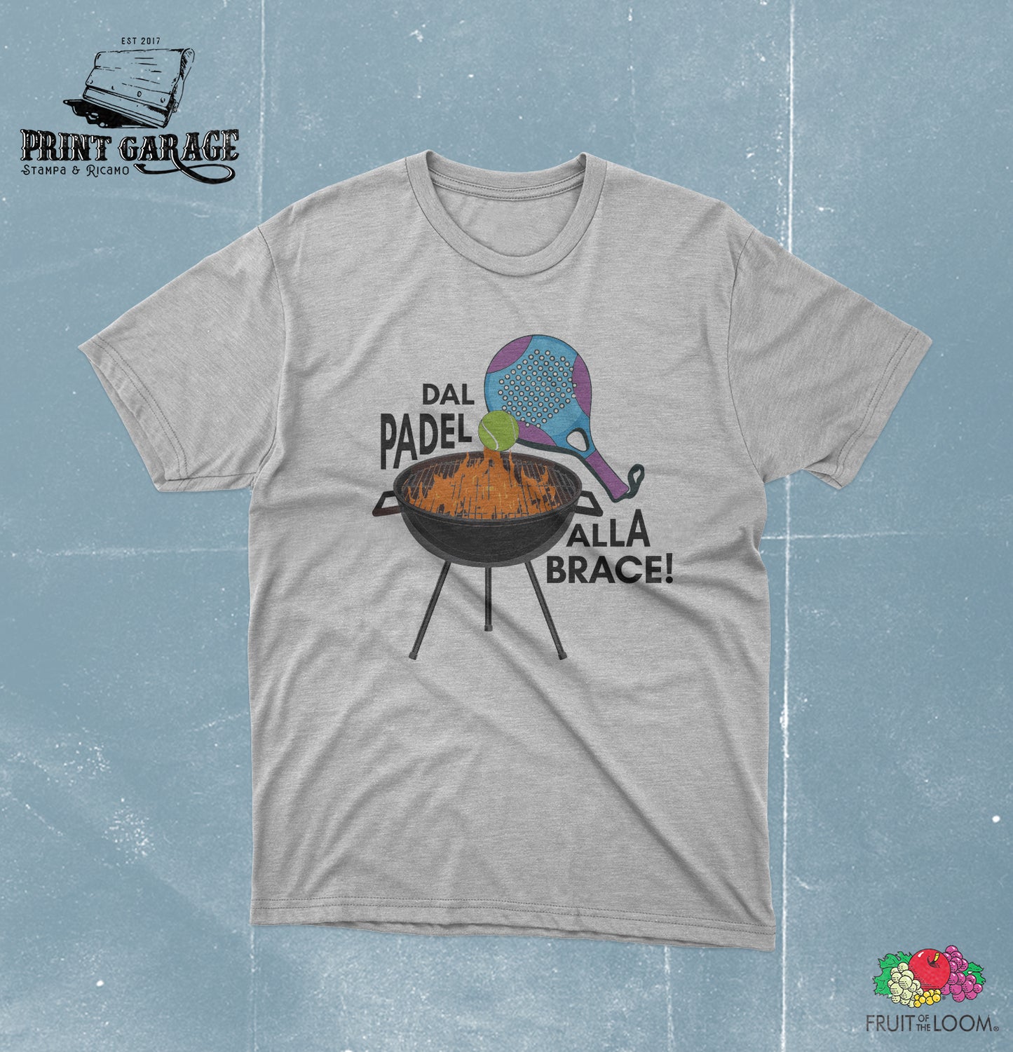 T-Shirt Padel - Dal Padel alla Brace -